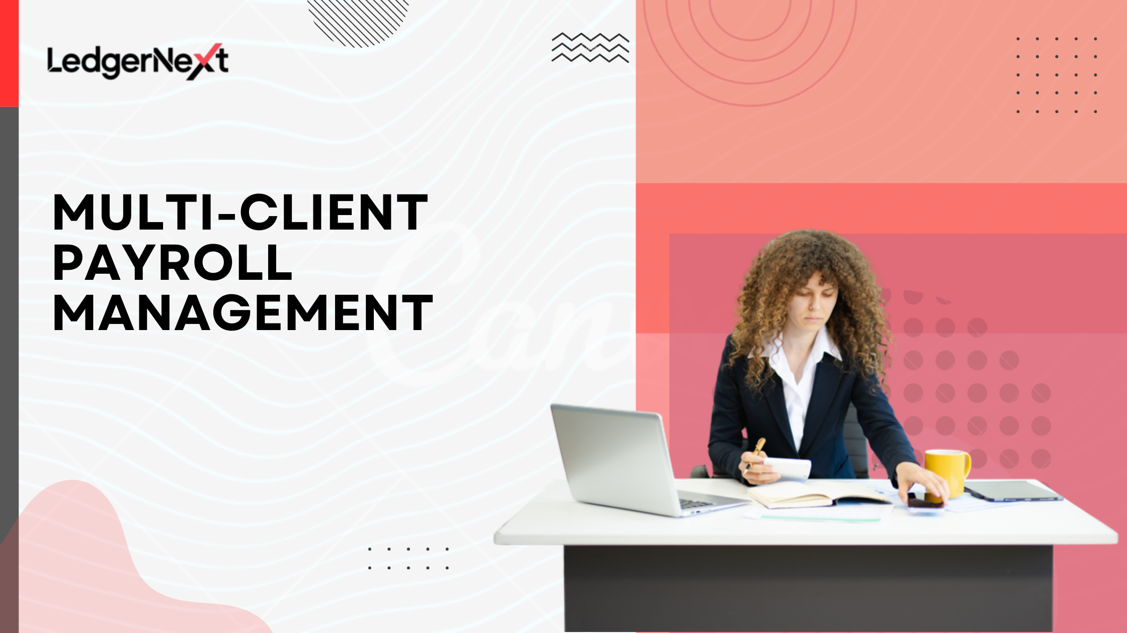 Multi-Client Payroll Management: Challenges and Best Practices for Accounting Firms