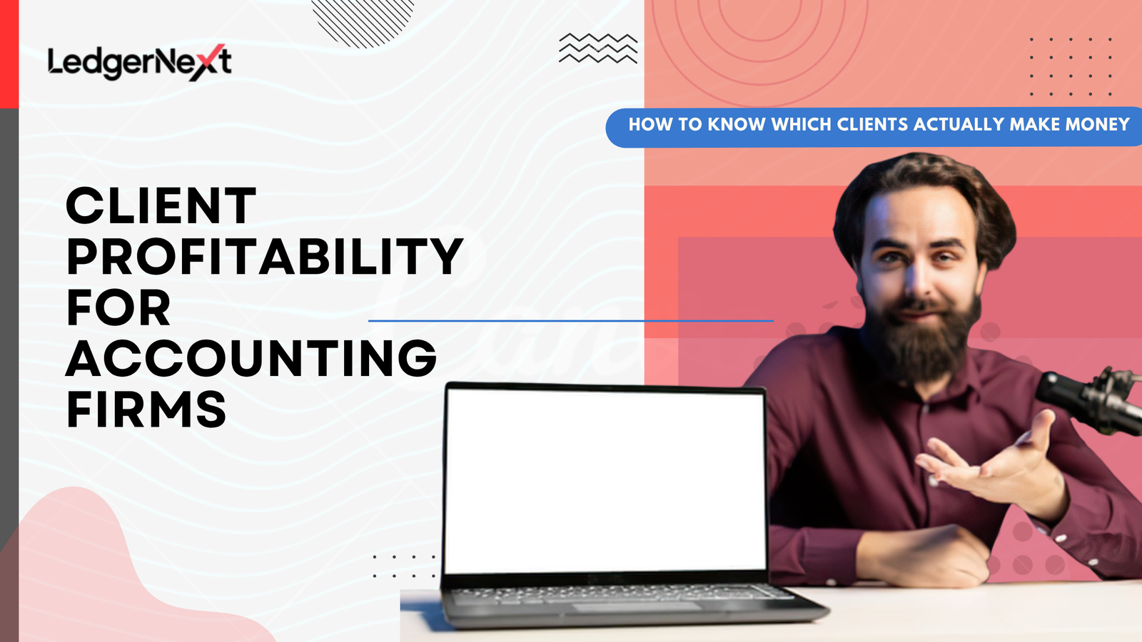 Client Profitability for Accounting Firms: How to Know Which Clients Actually Make Money